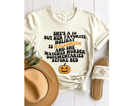 She's a 10 But Halloween Graphic Tee