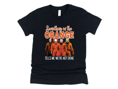 Something in the Orange Graphic Tee