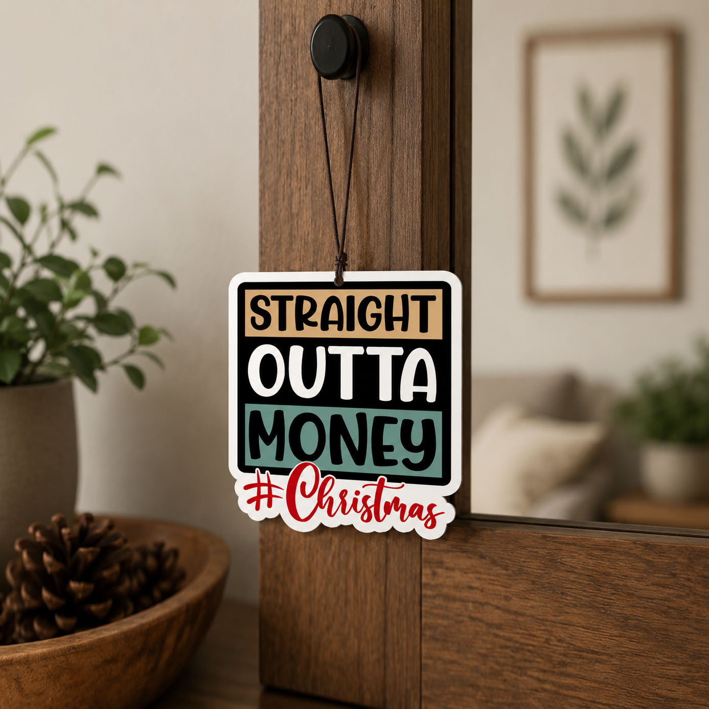 Straight Outta $ Freshie