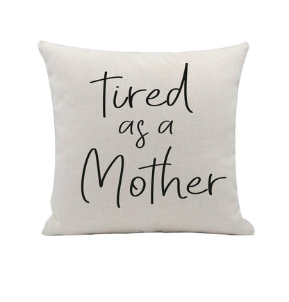 Tired As a Mother