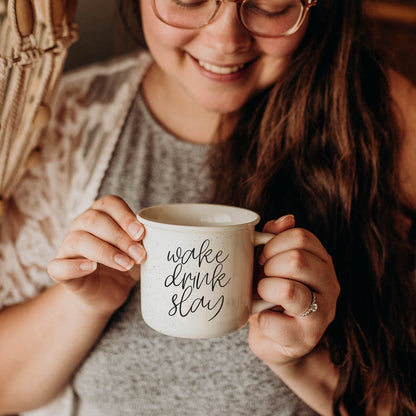 Wake Drink Slay
