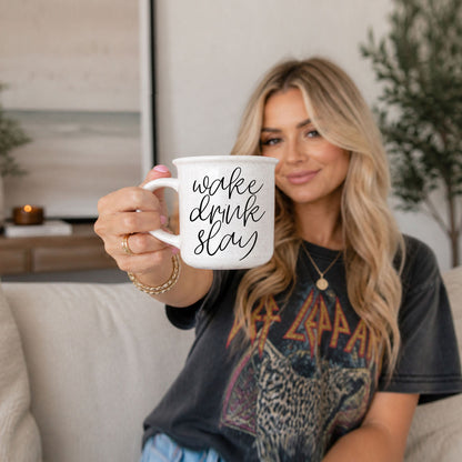 Wake Drink Slay