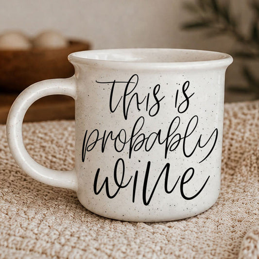 Probably Wine